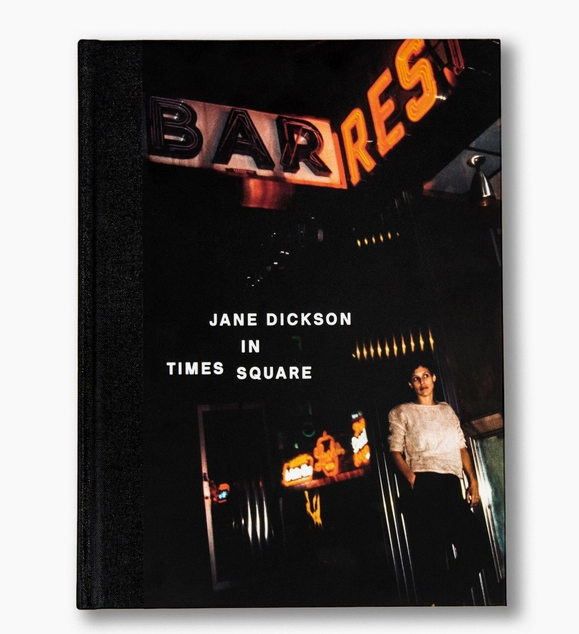Jane Dickson in Times Square - Coffee Table Book