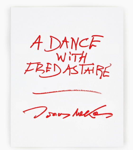 A Dance with Fred Astaire by Jonas Mekas