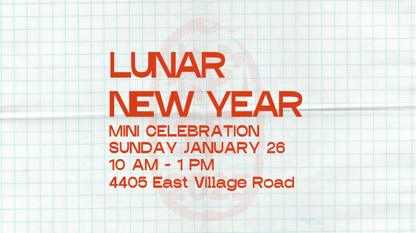 Jan 26th Lunar New Year Celebration